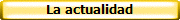 La actualidad
