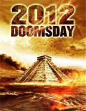 2012: el da del juicio final o doomsday (Nick Everhart, 2008)