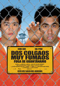 Dos colgaos muy fumaos. Fuga de Guantnamo  (Jon Hurwitz, Hayden Schlossberg, 2008)