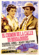 El crimen de la calle bordadores (Edgar Neville, 1946)