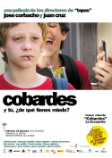 Cobardes (Jos Corbacho y Juan Cruz, 2008)